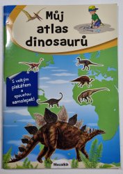 Můj atlas dinosaurů - 