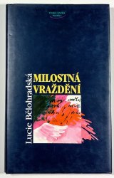 Milostná vraždění - 