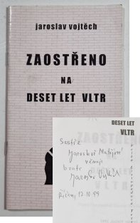 Zaostřeno na deset let VLTR