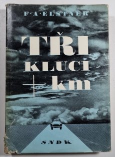 Tři kluci a kilometry