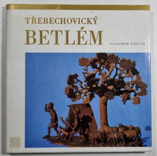Třebechovický betlém