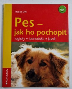 Pes - jak ho pochopit
