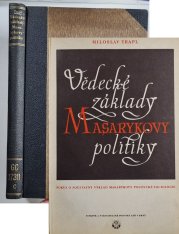 Vědecké základy Masarykovy politiky - 