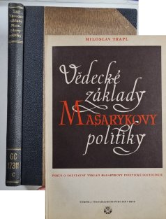 Vědecké základy Masarykovy politiky