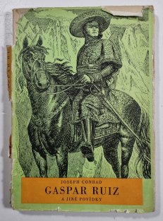 Gaspar Ruiz a jiné povídky