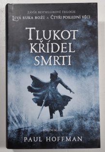 Tlukot křídel smrti