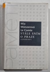 Stále sním o Praze (vzpomínky) - 