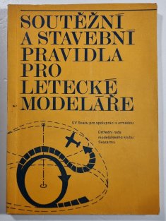 Soutěžní a stavební pravidla pro letecké modeláře