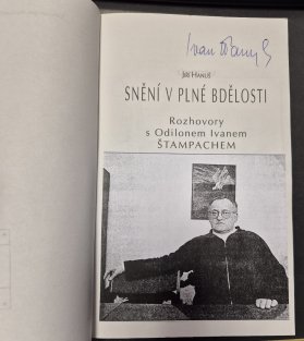 Snění v plné bdělosti - Rozhovory s Odilonem Ivanem Štampachem