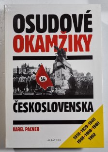 Osudové okamžiky Československa