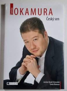 Tomio Okamura - Český sen