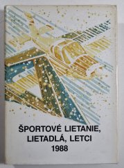 Športové lietanie, lietadlá, letci - 1988 - 