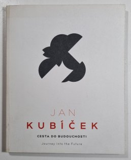 Jan Kubíček - Cesta do budoucnosti