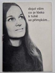 Milostná poesie básníků našeho kraje - Dojat vším co je láska k tobě se přimykám... Ke dni mladých dimitrovců