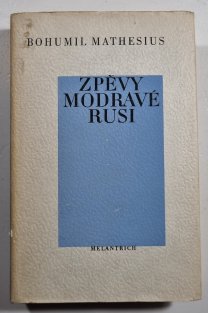 Zpěvy modravé Rusi