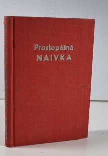 Prostopášná naivka