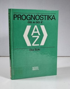 Prognostika od A do Z