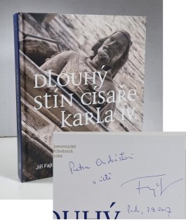 Dlouhý stín císaře Karla IV.