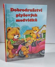 Dobrodružství plyšových medvídků - 