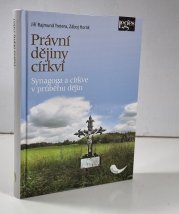 Právní dějiny církví - Synagoga a církve v průběhu dějin