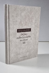 Dějiny náboženského myšlení III. - Od Muhammada po dobu křesťanských reforem
