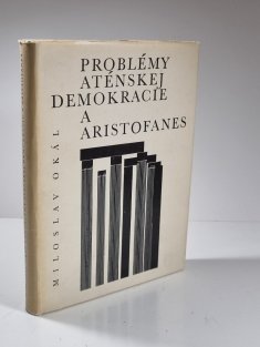 Problémy aténskej demokracie a Aristofanes (slovensky)