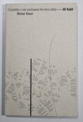 Z každého z nás postupem let něco zmizí - 