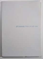 Jiří Lindovský - Práce z let 1967-2002 - Publikace k výstavě