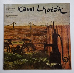 Kamil Lhoták - výběr z životního díla k poctě umělcových 75. narozenin