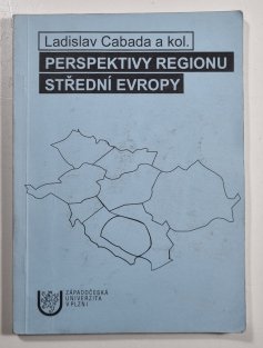 Perspektivy regionu střední Evropy