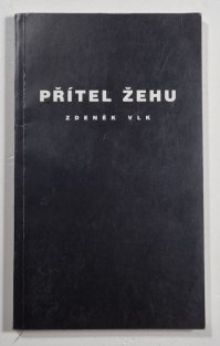 Přítel žehu