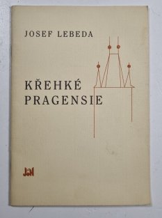 Křehké pragensie