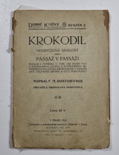 Krokodil - neobyčejná událost nebo passaž v passáži