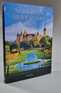 Nejkrásnější hrady a zámky světa