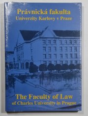 Právnická fakulta Univerzity Karlovy v Praze / The Faculty of Law of Charles University in Prague - 