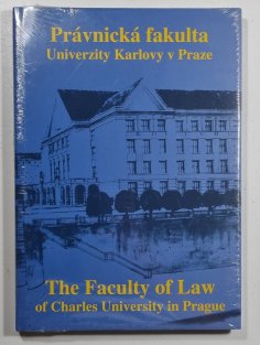 Právnická fakulta Univerzity Karlovy v Praze / The Faculty of Law of Charles University in Prague