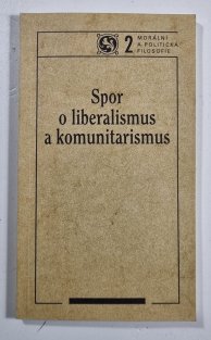 Spor o liberalismus a komunitarismus