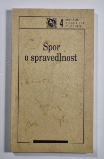 Spor o spravedlnost