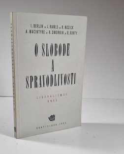 O slobode a spravodlivosti (slovensky)