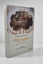 Církve a právo - Miscellanea - Výbor z drobných prací z díla