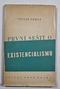 První sešit o existencialismu
