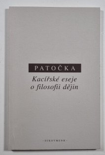 Kacířské eseje o filosofii dějin