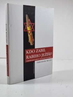 Kdo zabil rabiho Ježíše?