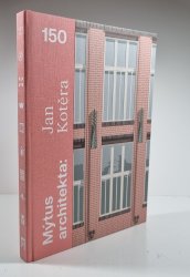 Mýtus architekta - Jan Kotěra 150 - 