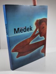 Mikuláš Medek - Rudolfinum 25.4. - 18.8. 2002