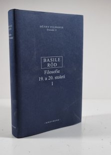 Filosofie 19. a 20. století I.