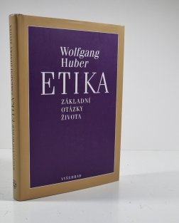 Etika - Základní otázky života