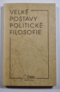Velké postavy politické filosofie