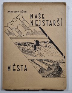 Naše nejstarší města