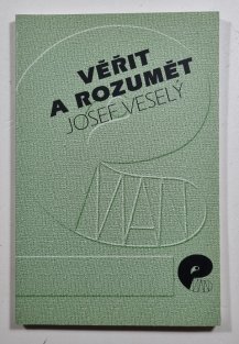 Věřit a rozumět